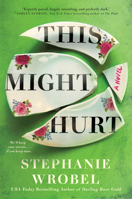 This Might Hurt 0593100085 Book Cover