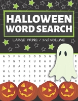 Halloween Word Search: Puzzle Book Large Print - 80 Halloween Puzzles (Edition/Volume 2) 169956485X Book Cover