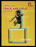 Competitive Track and Field for Girls (Sportsgirl)