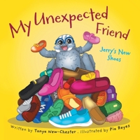 Jerry's New Shoes (My Unexpected Friend) 1038323681 Book Cover
