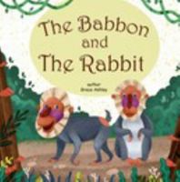 The Baboon and the Rabbit 1715244877 Book Cover