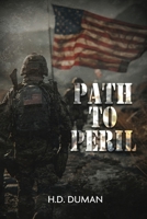 Path of Peril 1965679897 Book Cover