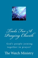 Tools for a Praying Church 1983903078 Book Cover