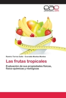 Las Frutas Tropicales 3659018813 Book Cover