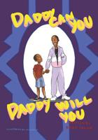 Daddy can you Daddy will you 109961080X Book Cover