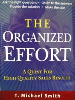 The Organized Effort 0615214754 Book Cover