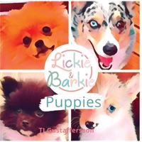 Lickie & Barkie Puppies B09WPKNFNL Book Cover
