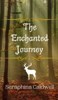 The Enchanted Journey 991688756X Book Cover