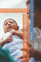 Salvate Amara: Una storia vera di un altro Mondo: il tuo B09F1G2H7D Book Cover