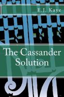 The Cassander Solution 1475282370 Book Cover