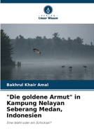 "Die goldene Armut" in Kampung Nelayan Seberang Medan, Indonesien 6206893448 Book Cover