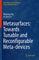 Metasurfaces: Towards Tunable and Reconfigurable Meta-devices 9811969272 Book Cover