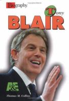 Tony Blair (Biography (a & E)) 0822523736 Book Cover