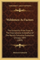 Welshmen as Factors 0548650586 Book Cover