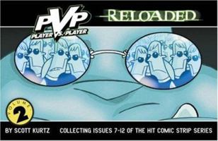 PvP Volume 2: Pvp Reloaded 158240433X Book Cover