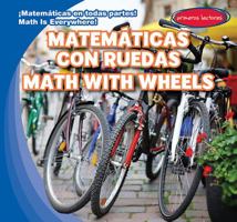 Matematicas Con Ruedas / Math with Wheels 1482452189 Book Cover
