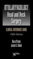 Otolaryngology-Head and Neck Surgery: Clinical Reference Guide, Fifth Edition 1944883398 Book Cover