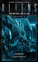 The Complete Aliens Omnibus: Volume Three 1783299053 Book Cover