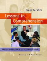 Lessons in Comprehension: Explicit Instruction in the Reading Workshop 0325006253 Book Cover