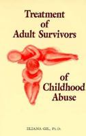 Treatment of Adult Survivors of Childhood Abuse 0961320567 Book Cover