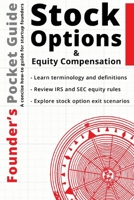 Founder’s Pocket Guide: Stock Options and Equity Compensation 1938162145 Book Cover