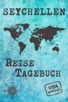 Seychellen Reise Tagebuch: Notizbuch liniert 120 Seiten - Reiseplaner zum Selberschreiben - Reisenotizbuch Abschiedsgeschenk Urlaubsplaner 1709938633 Book Cover