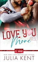 Love You More 1638800669 Book Cover
