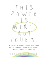 This Power Is Mine. Not Yours. B0GRWRCHKR Book Cover