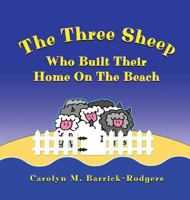 The Three Sheep Who Built Their Home On The Beach 1622179579 Book Cover