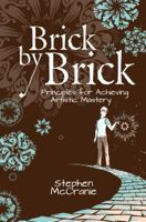 Brick By Brick 0991336704 Book Cover