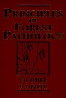 Principles of Forest Pathology 0471129526 Book Cover