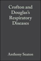 Crofton and Douglas's Respiratory Diseases (Two-Volume Set) 0865428573 Book Cover