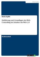 Einf�hrung und Grundlagen des Web Controlling im Zeitalter des Web 2.0 3668144982 Book Cover