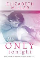 Only Tonight 151205948X Book Cover