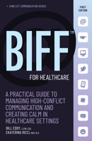 BIFF for Healthcare 1950057526 Book Cover