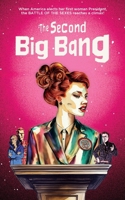 The Second Big Bang B0DSCRGGF6 Book Cover