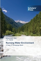 Running Water Environment: A Case of Ramganga Basin 3639516524 Book Cover
