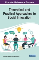 Theoretical and Practical Approaches to Social Innovation 1799845885 Book Cover