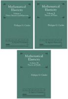 Mathematical Elasticity, Volumes I–III 1611976936 Book Cover