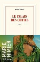 Le palais des orties 2072901294 Book Cover