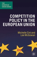 Competition Policy in the European Union 0312215053 Book Cover