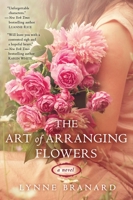 The Art of Arranging Flowers 0425272710 Book Cover