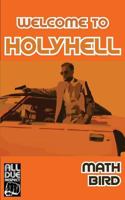 Welcome To Holyhell 194823534X Book Cover