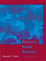 Behavior-Based Robotics (Intelligent Robotics and Autonomous Agents) 0262011654 Book Cover