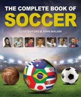 The Complete Book of Soccer 1770857656 Book Cover