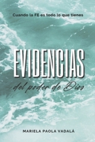 Evidencias: Del poder de Dios B09WW8FZB5 Book Cover