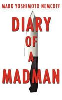 Diary of a Madman 1934602108 Book Cover