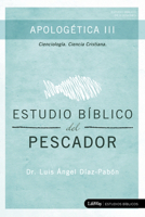 Estudio B�blico del Pescador - Apolog�tica III 1430054328 Book Cover