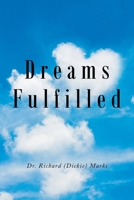 Dreams Fulfilled B0DSCQM3T2 Book Cover