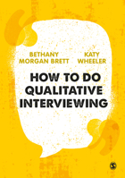 How to Do Qualitative Interviewing 1526497352 Book Cover